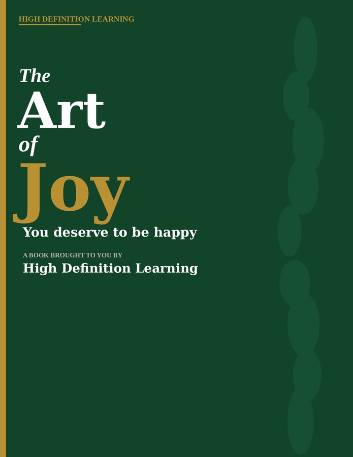 The Art of Joy: You Deserve to Be Happy — book cover